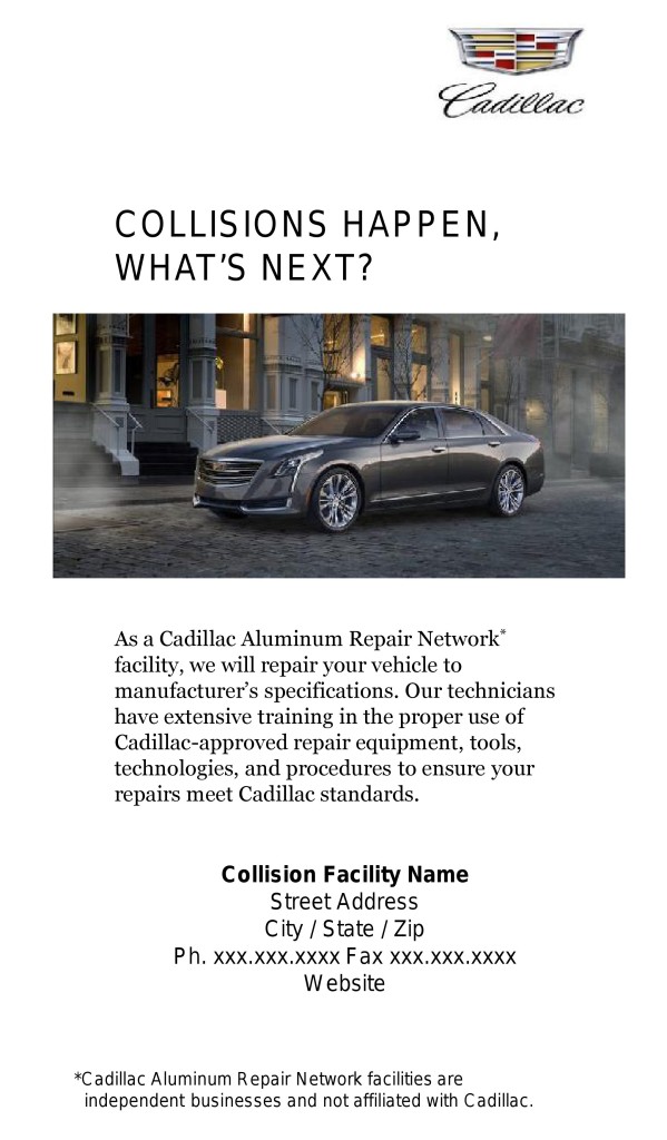 Finally, while only Cadillac dealerships can use Cadillac's trademarks or corporate signage, independent shops are allowed to advertise they're part of the Aluminum Repair Network. Pictured is part of a sample advertisement. (Provided by Chrysler)
