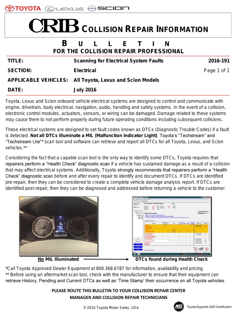 Stressing that not every trouble code will throw a dashboard light, Toyota has demanded scans after all collisions which might have affected an electrical system. (Provided by Toyota)